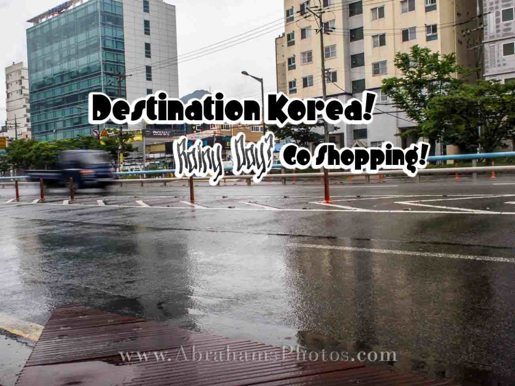 Destination Korea Rainy Day Go Shopping